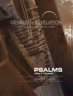 genesis to revelation psalms leader guide a comprehensive verse by verse ex