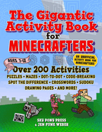 gigantic activity book for minecrafters over 200 activities puzzles mazes