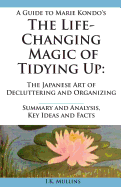 summary and analysis key ideas and facts a guide to the life changing magic