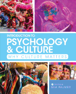 introduction to psychology and culture why culture matters