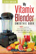 ISBN 9781537760636 product image for vitamix blender smoothie book 101 superfood smoothie recipes for your vitam | upcitemdb.com
