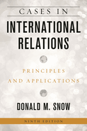 ISBN 9781538153444 product image for cases in international relations principles and applications ninth edition | upcitemdb.com