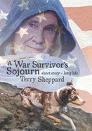 war survivors sojourn short story long life
