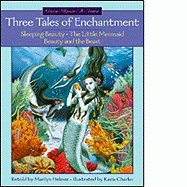 Three Tales of Enchantment