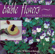Edible Flowers: From Garden to Palate