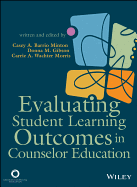 ISBN 9781556203374 product image for evaluating student learning outcomes in counselor education | upcitemdb.com