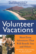 Volunteer Vacations: Short-Term Adventures That Will Benefit You and Others