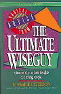 Radical Advice from the Ultimate Wiseguy: Solomon's Up-To-Date Insights for Young People