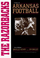 Razorbacks: The Story of Arkansas Football