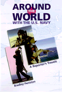 Around the World with the U. S. Navy: A Reporter's Travels