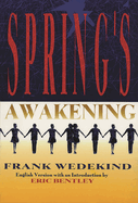 Spring's Awakening: Tragedy of Childhood