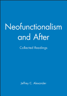 Neofunctionalism and After