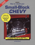 how to rebuild your small block chevy