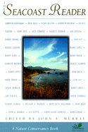 The Seacoast Reader: A Nature Conservancy Book