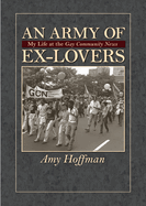 army of ex lovers my life at the gay community news
