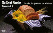 bread machine cookbook the 005