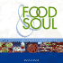 Food & Soul: Easy & Tasty Vegetarian Cookery