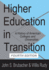 Higher Education in Transition: A History of American Colleges and Universities