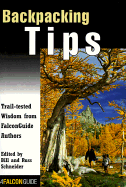 Backpacking Tips: Trail Tested Wisdom from Falconguide Authors