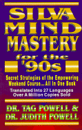 silva mind mastery for the 90s