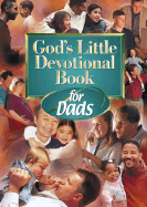 God's Little Devotional Book for Dads