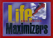 Life Maximizers