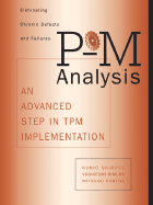 P-M Analysis: An Advanced Step in TPM Implementation