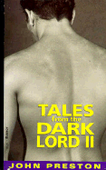 Tales from the Dark Lord II