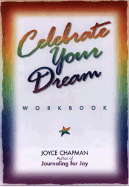 Celebrate Your Dream Workbook