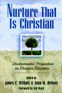 Nurture That is Christian