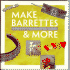 Make Barrettes & More