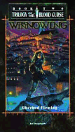 The Winnowing: The Trilogy of the Blood Curse, Volume 2