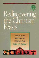 rediscovering the christian feasts