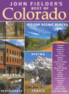 John Fielder's Best of Colorado