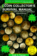 Coin Collector's Survival Manual, 4th Ed.