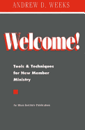 welcome tools and techniques for new member ministry