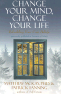 Change Your Mind Change Your Life