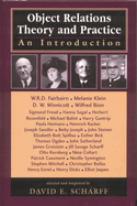 Object Relations Theory and Practice: An Introduction