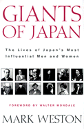 giants of japan the lives of japans greatest men and women
