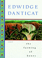 The Farming of Bones