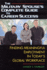 The Military Spouse's Complete Guide to Career Success: Finding Meaningful Employment in Today's Global Workplace
