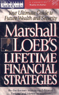 Marshall Loeb's Lifetime Financial Strategies