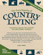 The Encyclopedia of Country Living, 40th Anniversary Edition