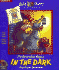 The Berenstain Bears in the Dark