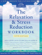 The Relaxation & Stress Reduction Workbook