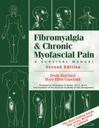 Fibromyalgia and Chronic Myofascial Pain: A Handbook for Trauma Survivors