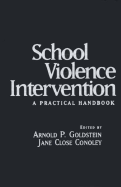 School Violence Intervention: A Practical Handbook