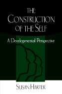 The Construction of the Self: A Developmental Perspective