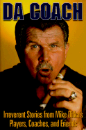 Da Coach: Irreverent Stories from His Players, Coaches, and Friends