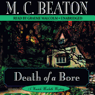 Death of a Bore: A Hamish Macbeth Mystery